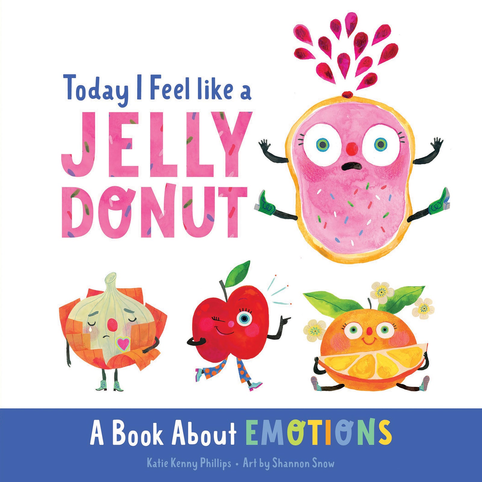 Book - Today I feel Like A Jelly Donut