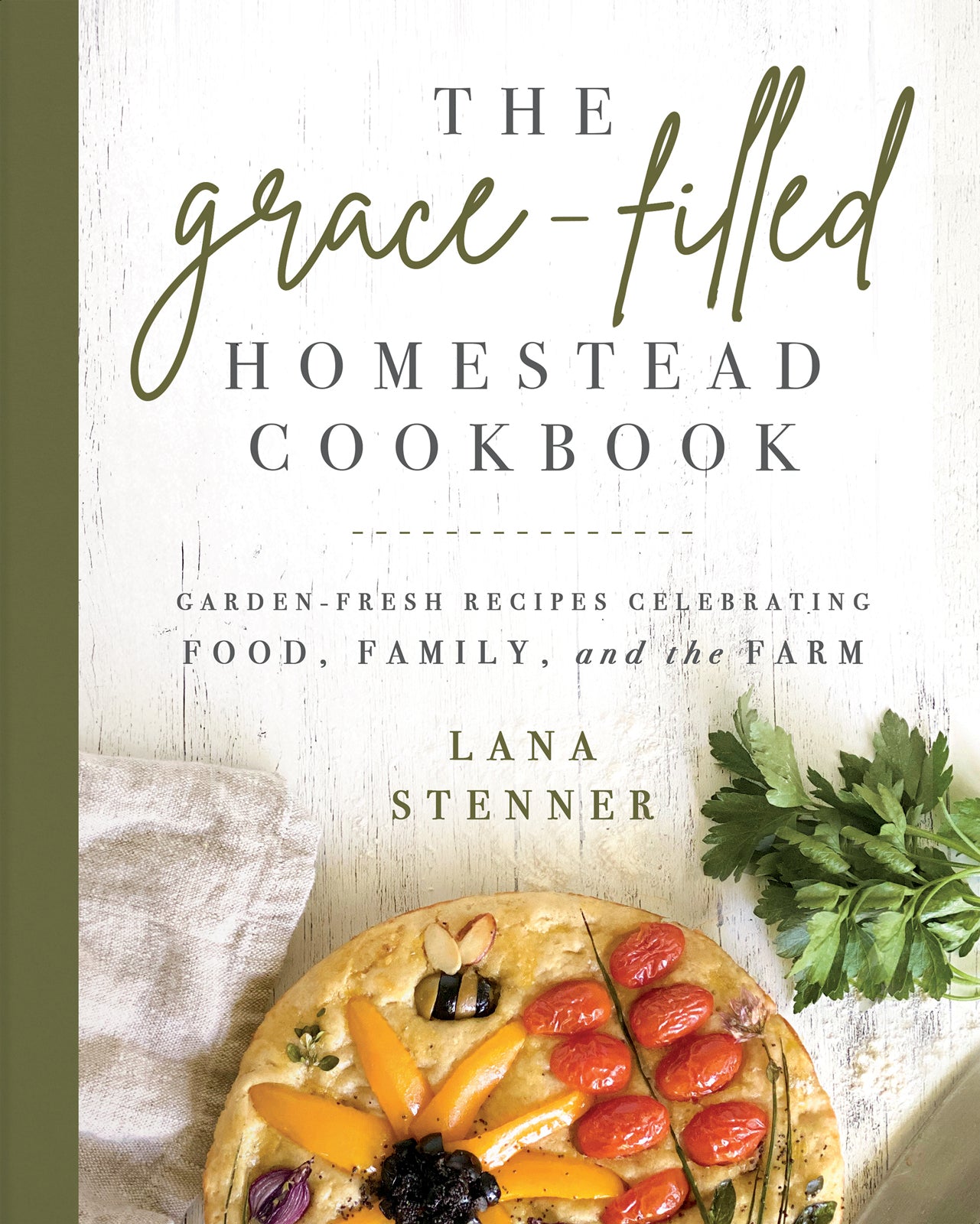 Book - The Grace-Filled Homestead Cookbook