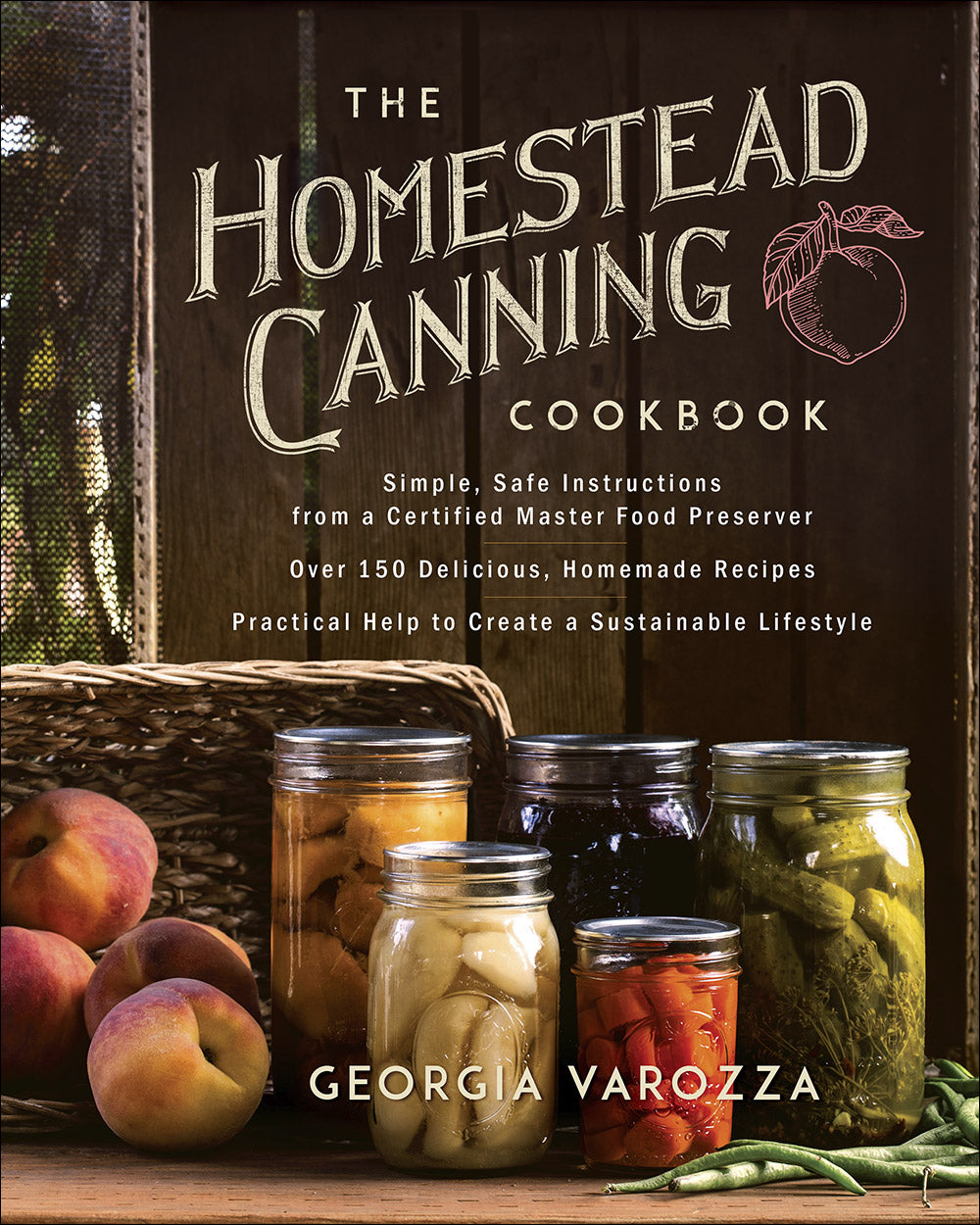 Book - The Homestead Canning Cookbook