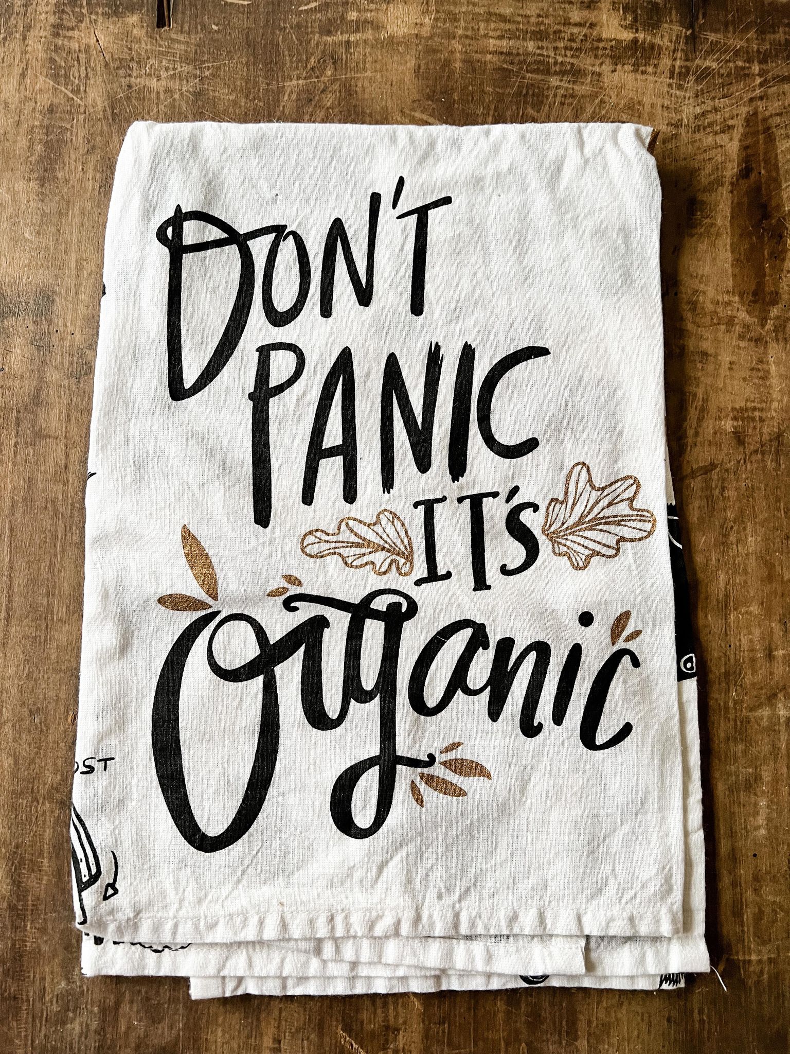 Dish Towels - Don't Panic It's Organic - Pine Hill Collections